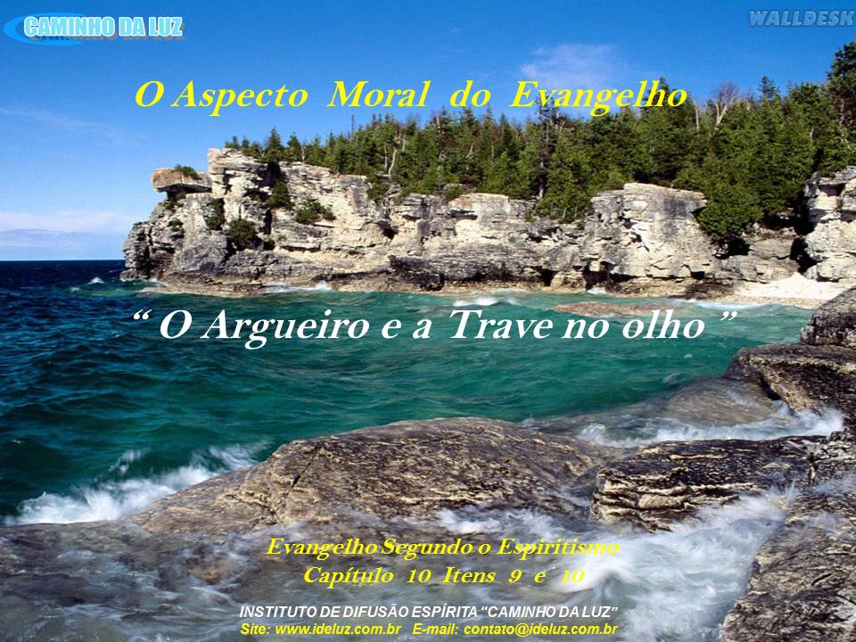 O Argueiro e a trave no olho