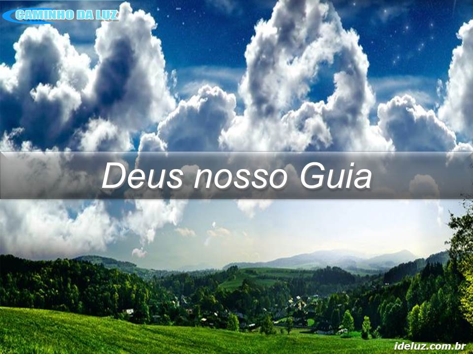 Deus nosso Guia