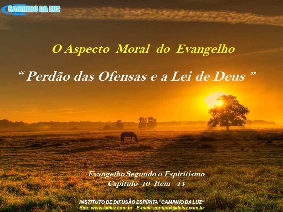 Perdão das Ofensas e a Lei de Deus