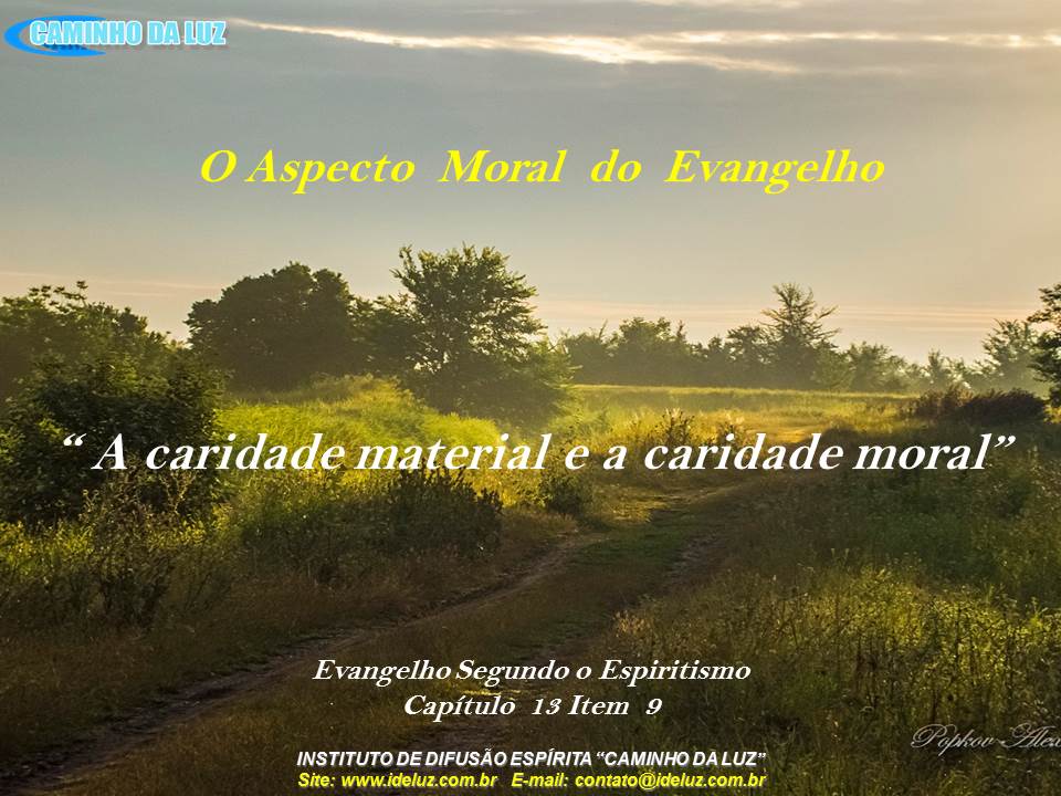 A Caridade Material e a Caridade Moral