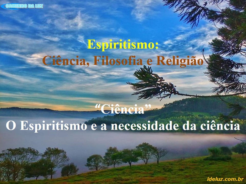 Espirítismo: Ciência