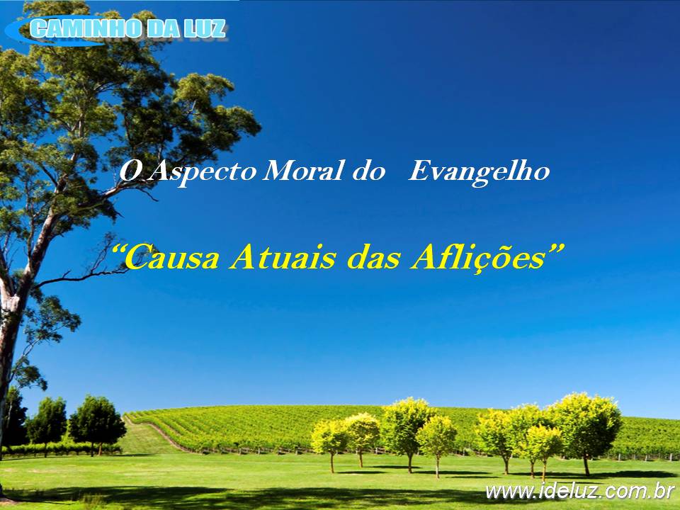 Causas Atuais das Aflições