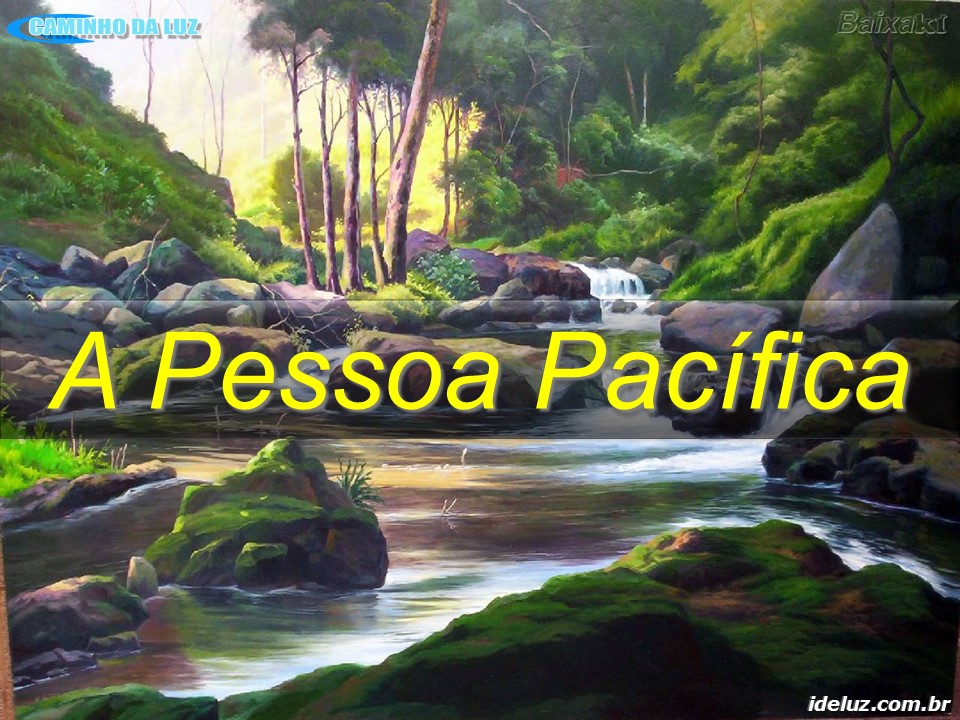 A Pessoa Pacífica