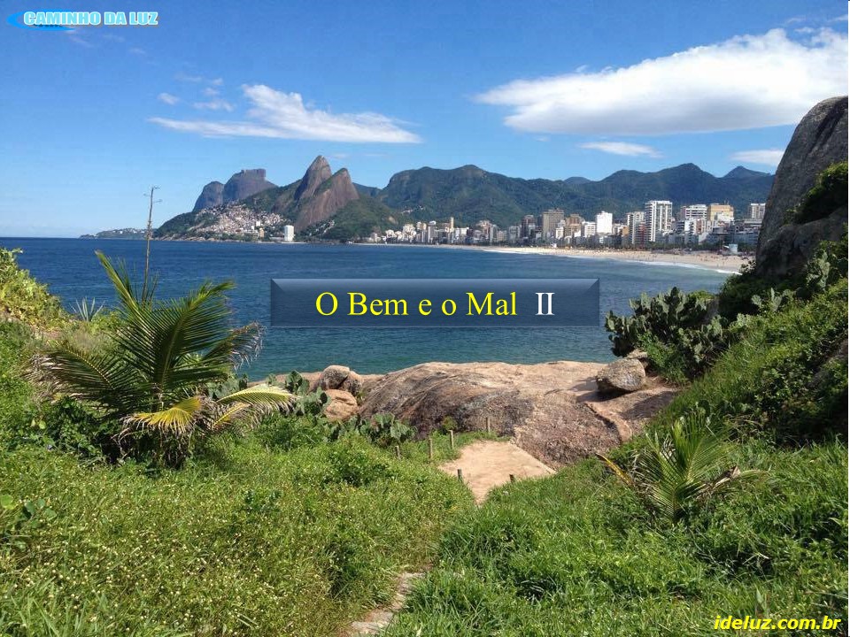 O Bem e o Mal II