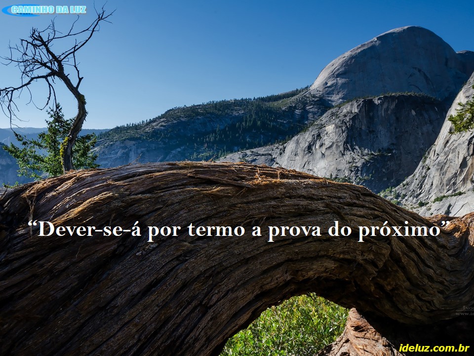 Dever-se-á por termo a prova do próximo