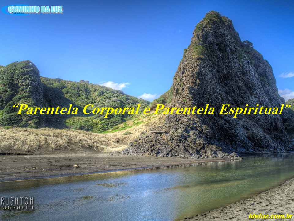 Parentela Corporal e Parentela Espiritutal