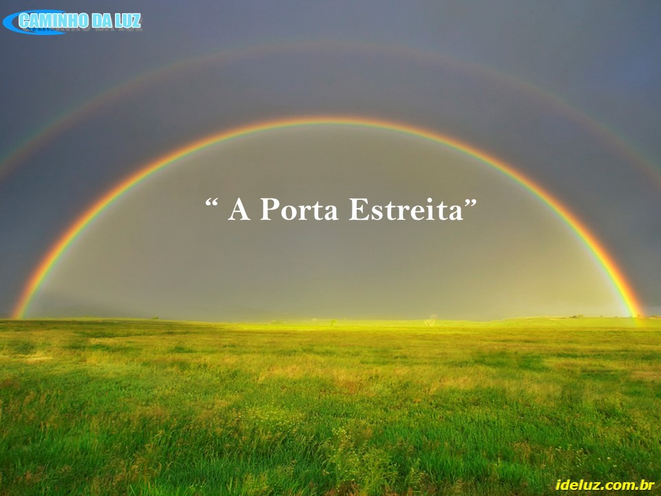 A Porta Estreita