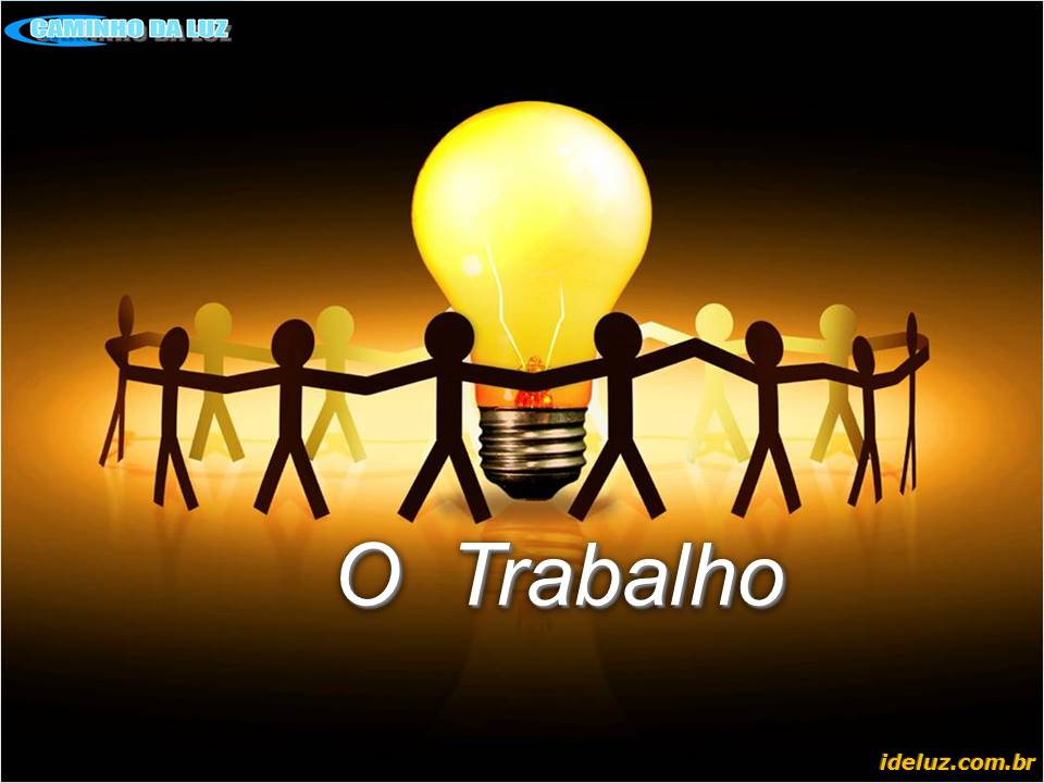 O Trabalho
