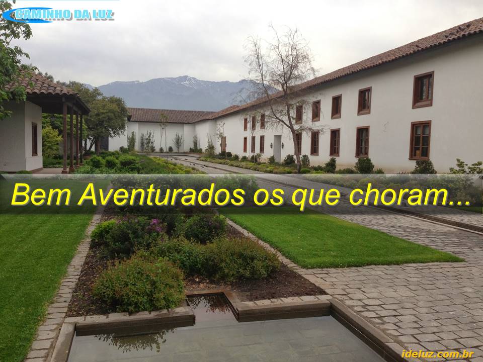 Bem Aventurados os que choram