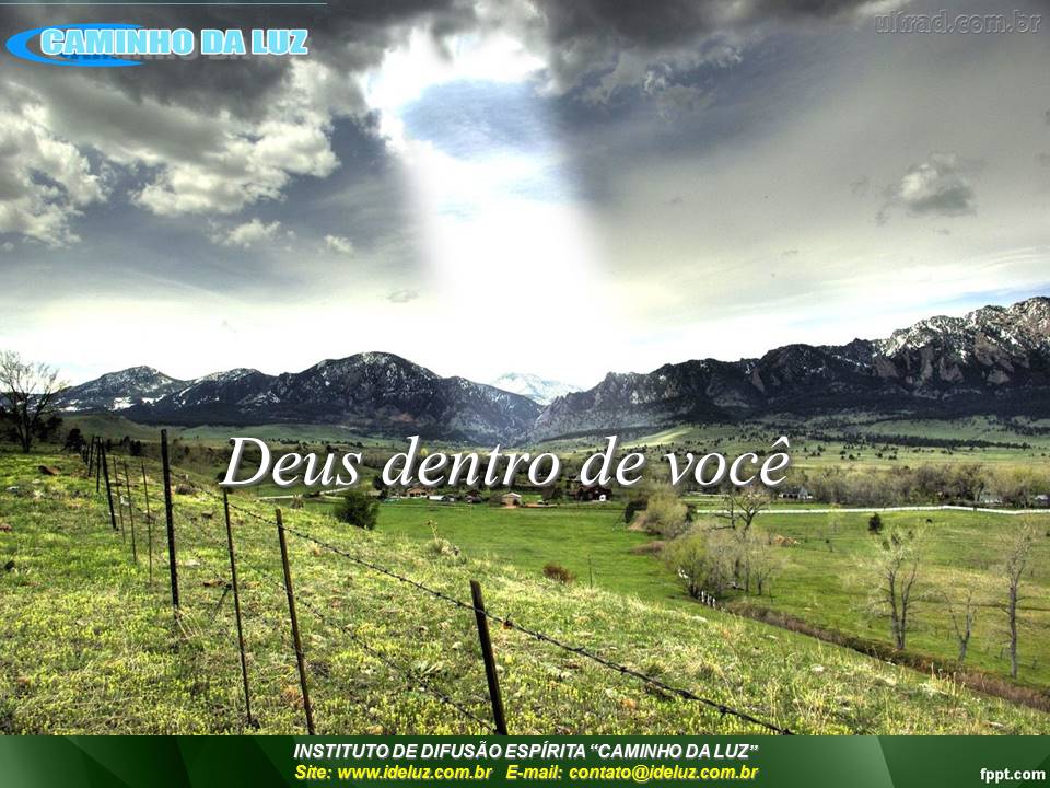Deus está dentro de você