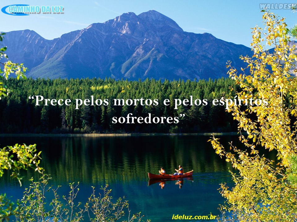 Prece pelos mortos e pelos espíritos sofredores