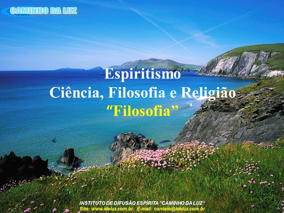 O Consolador - Filosofia