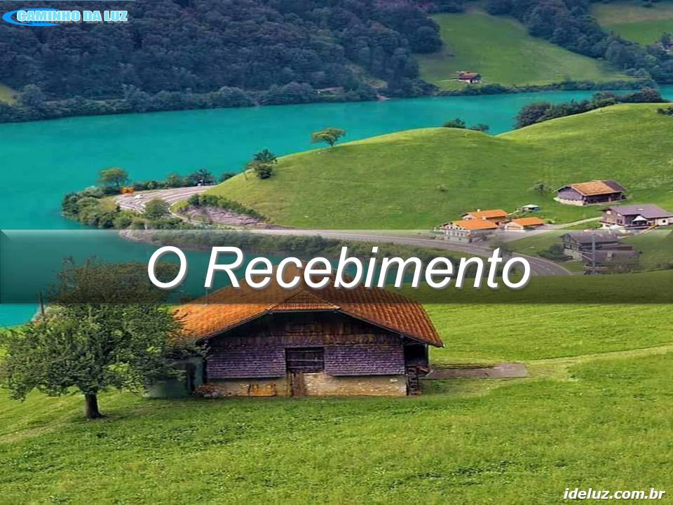 O Recebimento