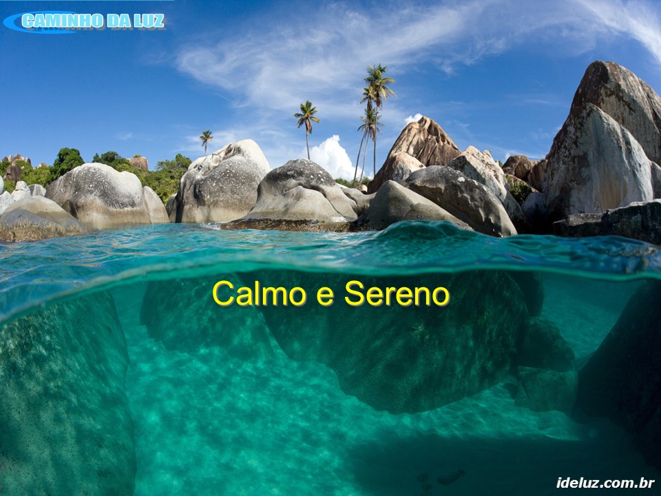Calmo e Sereno