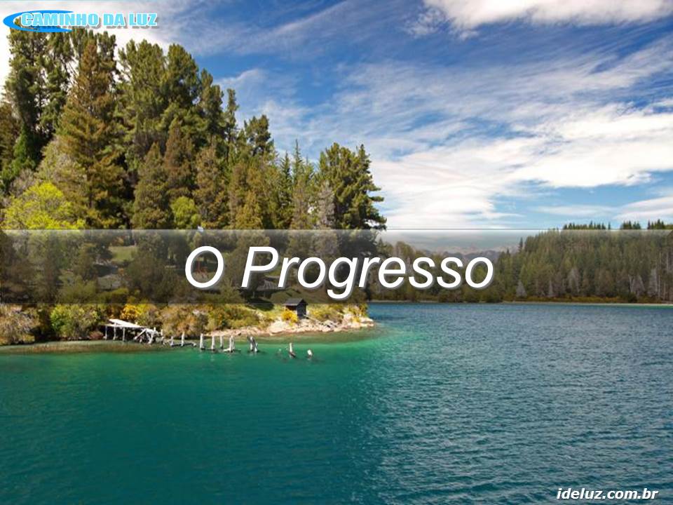 O Progresso