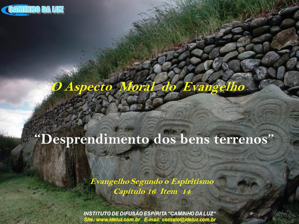 Desprendimento dos bens terrenos