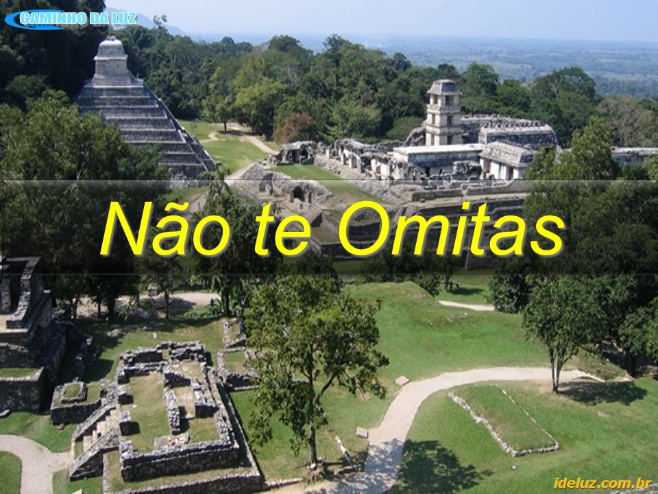 Não te omitas