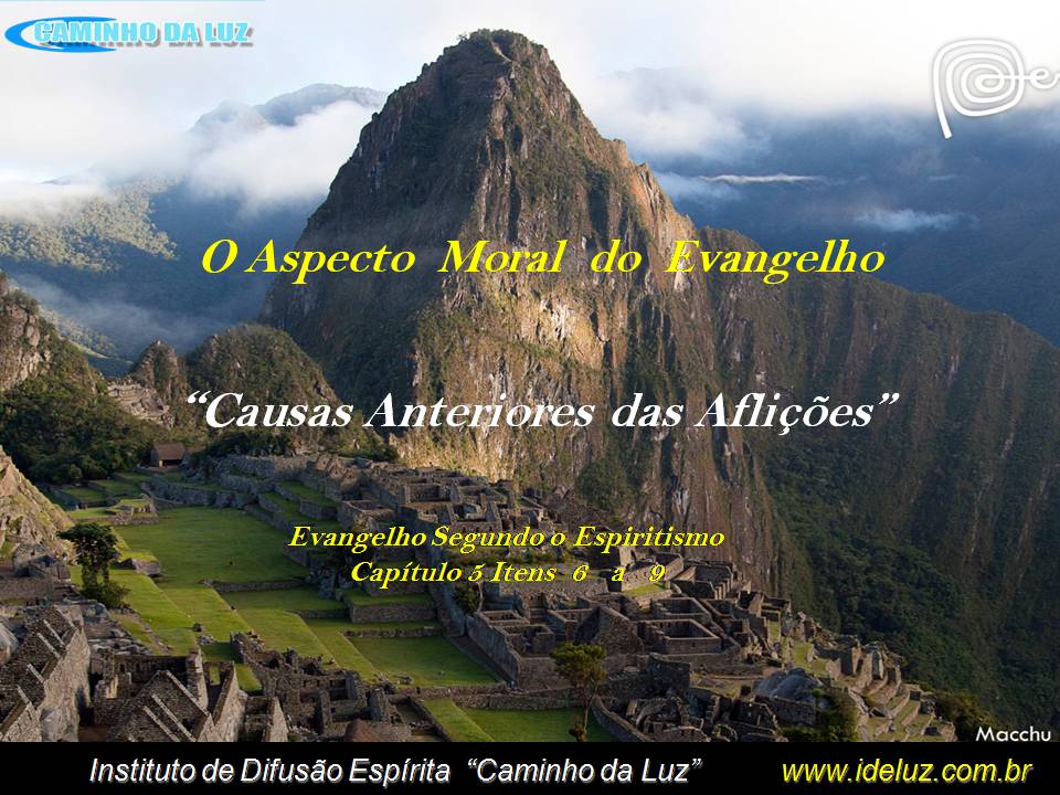 Causas Anteriores das Aflições