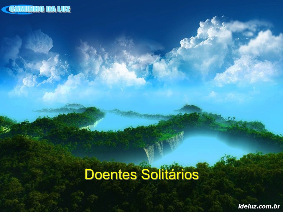 Doentes Solitários
