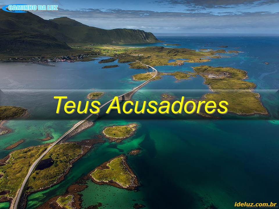 Teus Acusadores