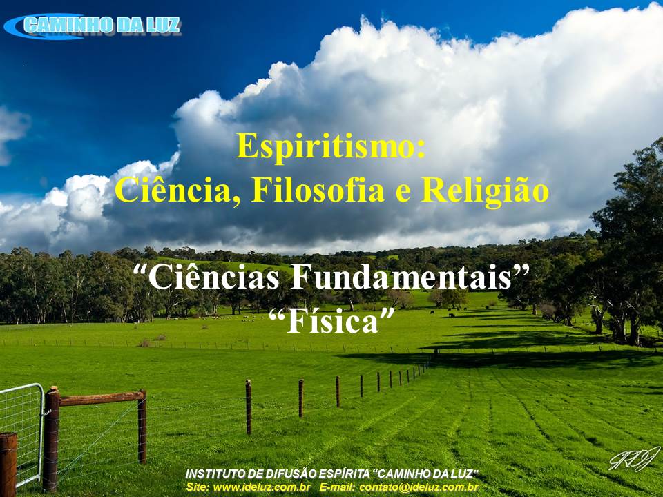 O Consolador - Física