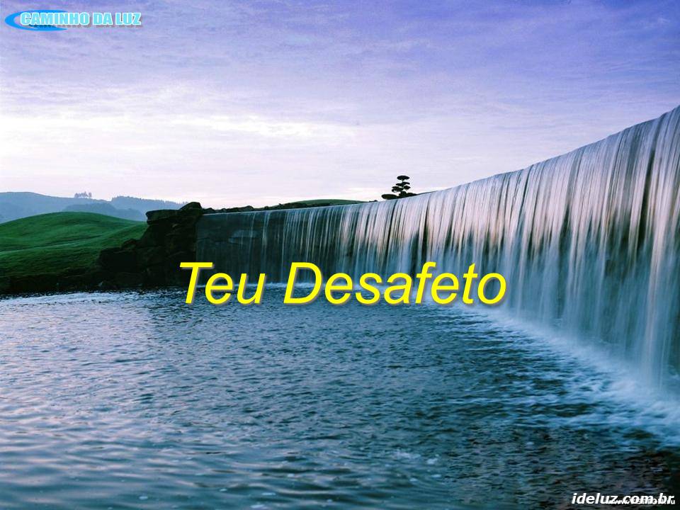 Teu Desafeto