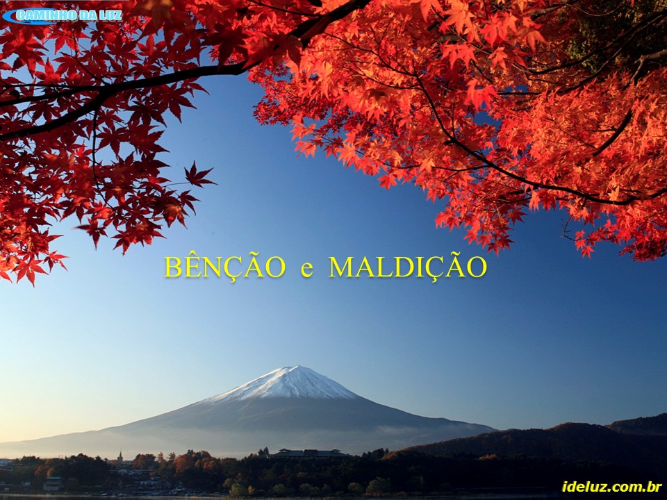 Benção e Maldição