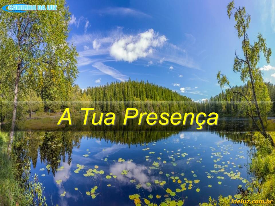 Tua Presença