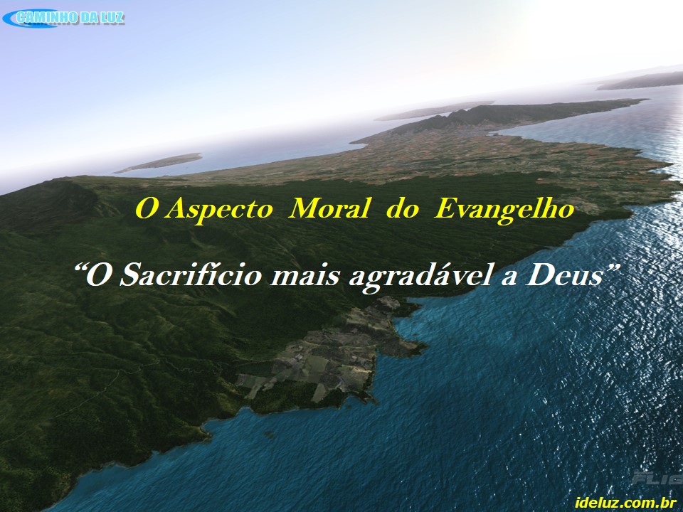 O Sacrifício mais agradável a Deus