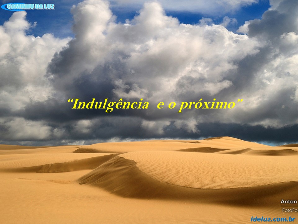 A Indulgência e o próximo