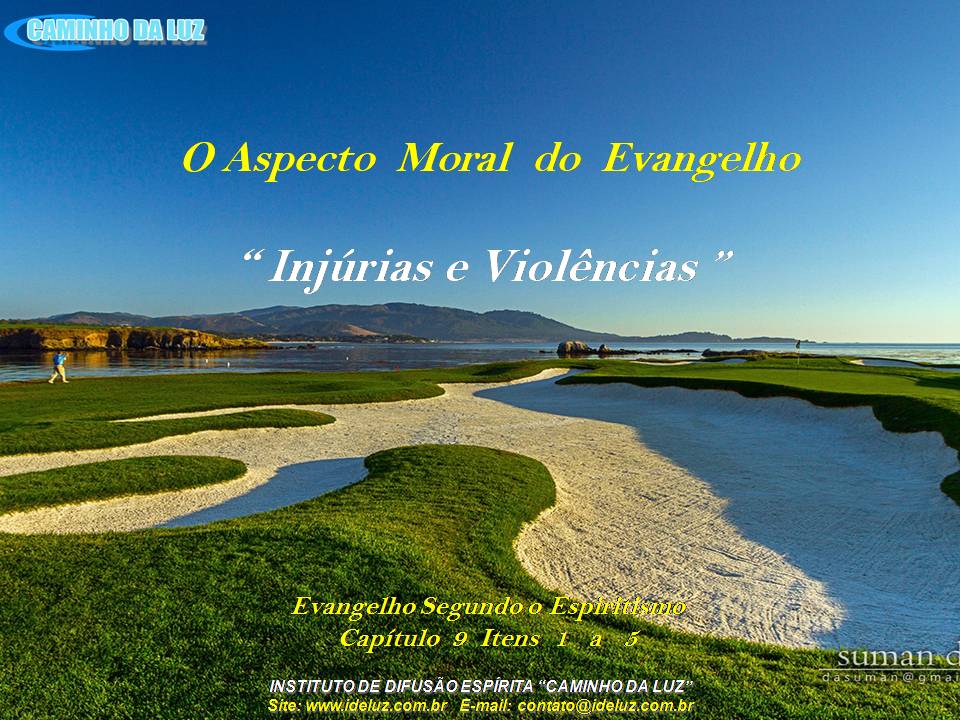 Injúrias e Violências