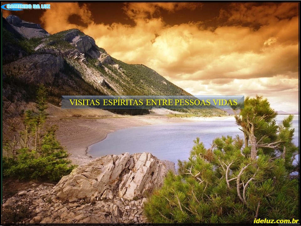 Visitas Espirituais entre pessoas vivas