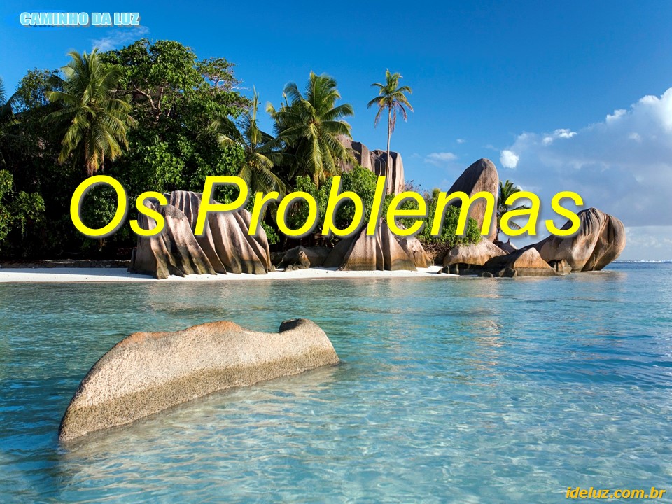 Os Problemas
