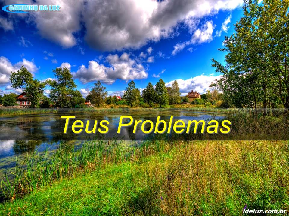 Teus Problemas
