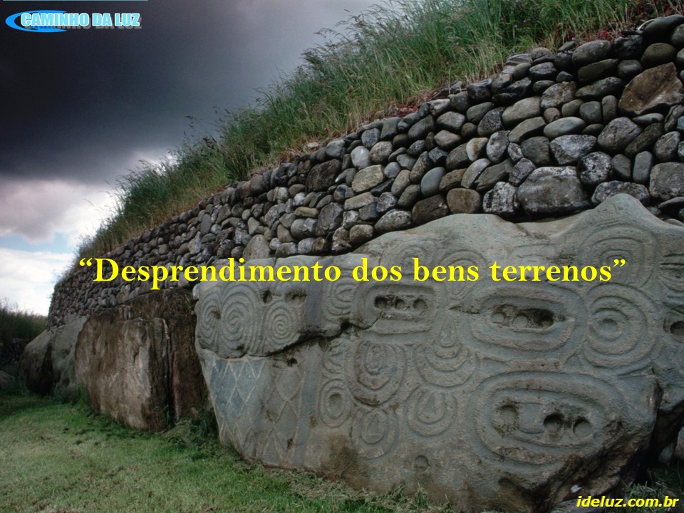 Desprendimento dos bens terrenos