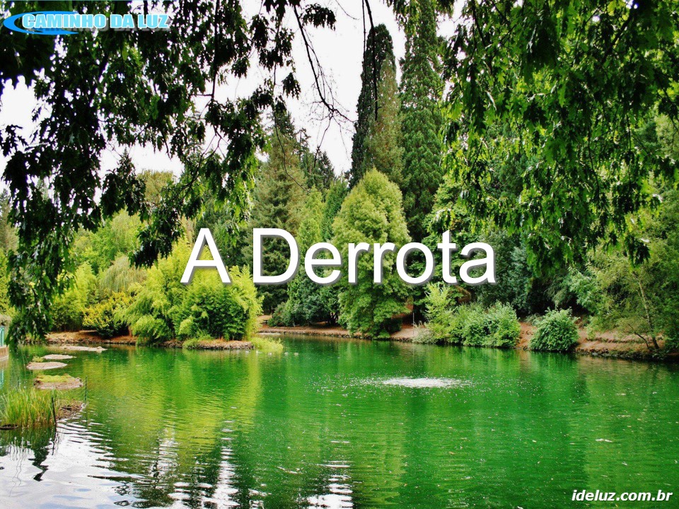 A Derrota